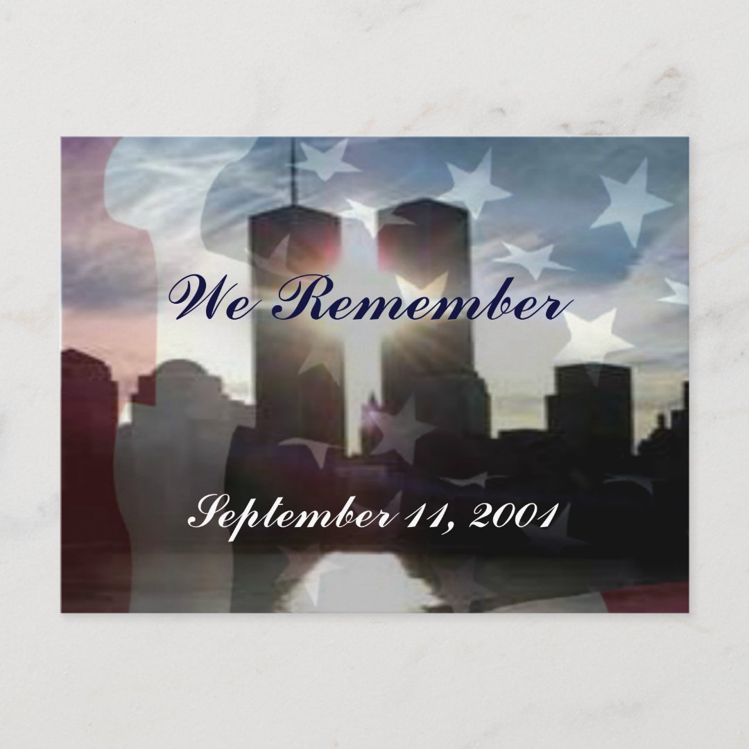 We Remember September 11th Postcard | Zazzle