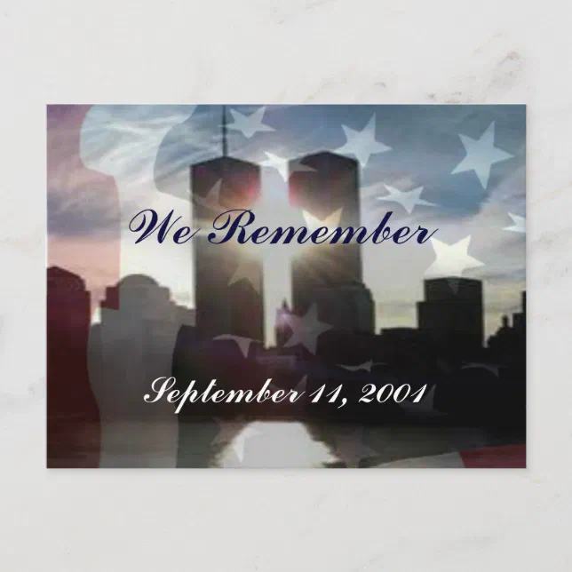 We Remember September 11th Postcard | Zazzle