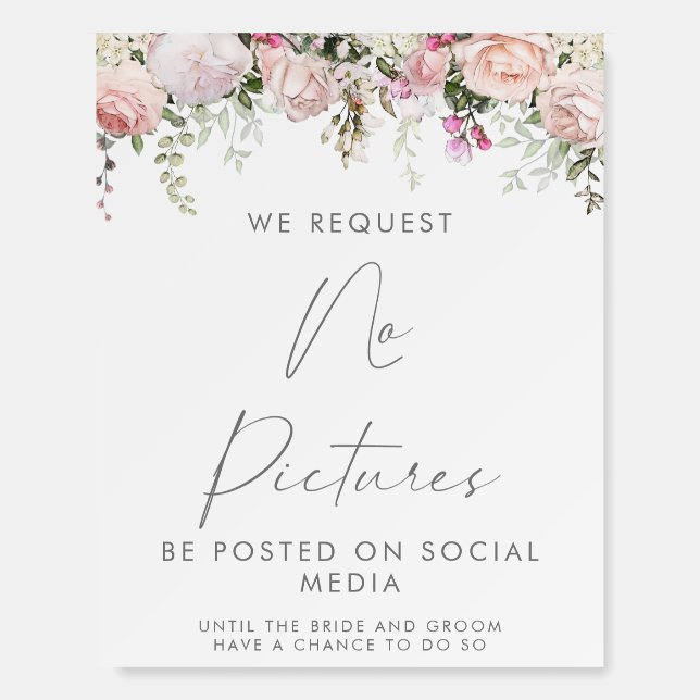 We Request No Pictures Posted On Social Media Sign (Front)