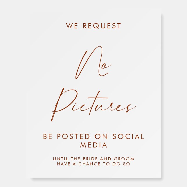 We Request No Pictures Posted On Social Media Sign (Front)