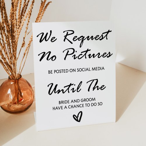 We Request No Pictures Wedding  Pedestal Sign