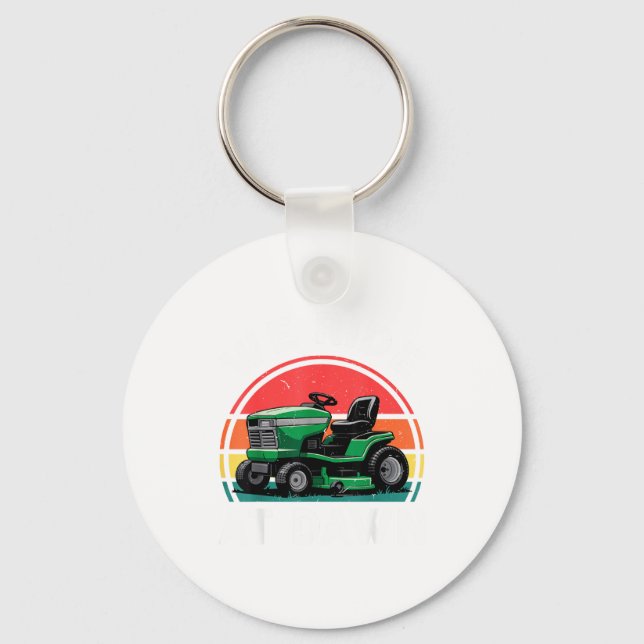 We Ride At Dawn Riding Lawn Mower Toddler Funny Mo Keychain (Front)