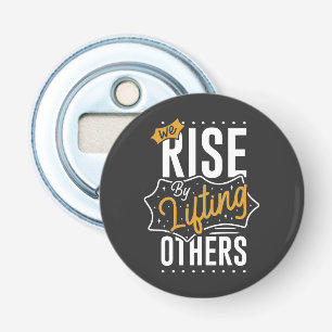 We Rise Bottle Opener