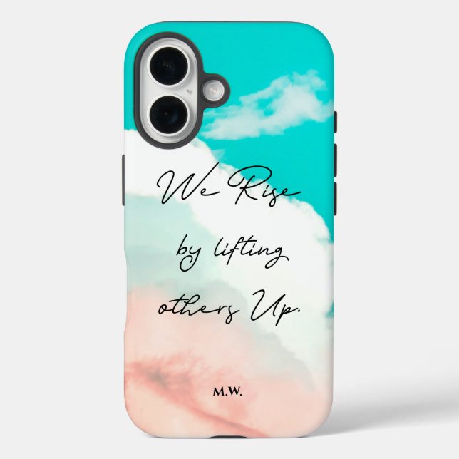 We rise by lifting others up quote Custom monogram Case-Mate iPhone Case (Back)