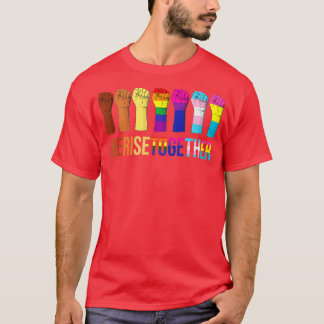 We Rise ogether Black LGB Gay Pride Support LGBQ P T-Shirt