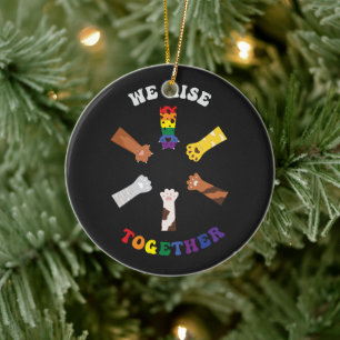 We Rise Together Paw Print Diversity Unity Ceramic Ornament
