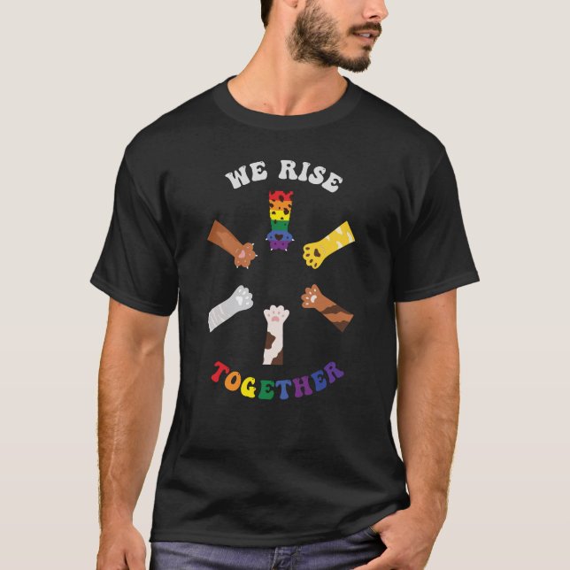 We Rise Together | Paw Print | Diversity | Unity T-Shirt (Front)