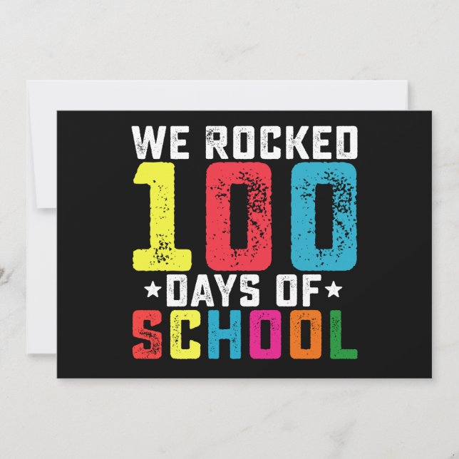 We Rocked 100 Days of School Teacher Student Invitation (Front)