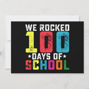 We Rocked 100 Days of School Teacher Student Invitation