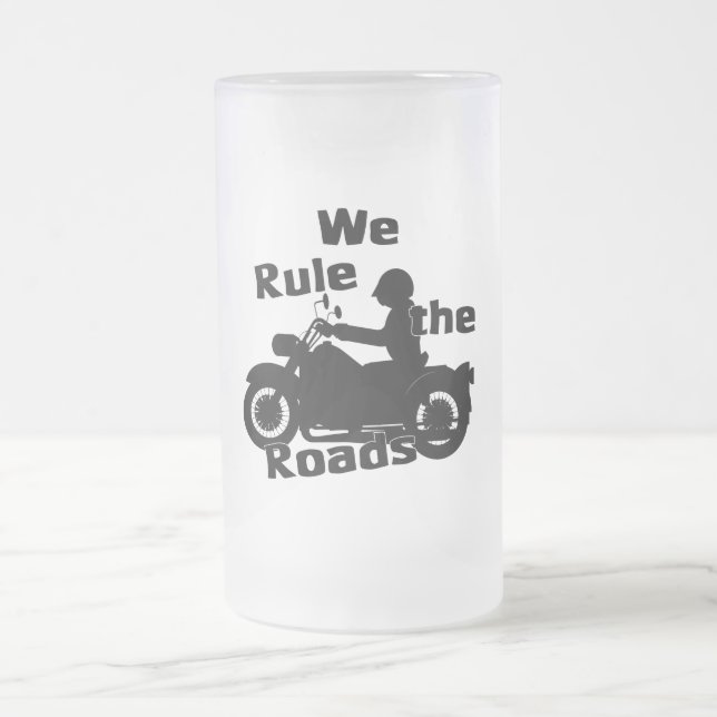 We Rule the Roads Biker 16 oz Frosted Glass Mug (Center)
