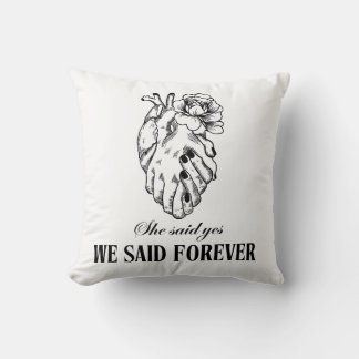 We Said Forever Pillow – Couples Gift