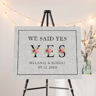 We Said Yes Black Floral Letter On Gray Linen Foam Board