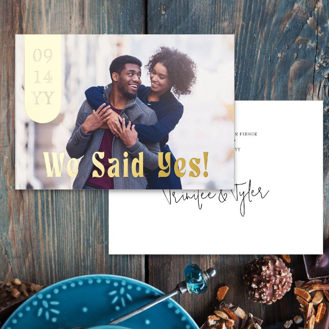 We Said Yes Full Bleed Photo Wedding Save the Date Foil Invitation (Luxury Gold Foil .. Wedding Save the Date Card with Photo)