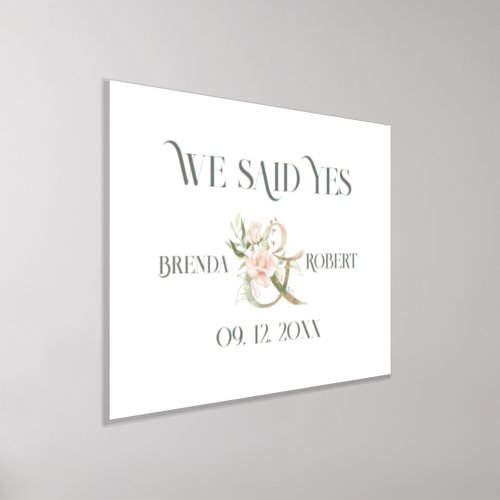 We Said_YES_Green Typography with floral ampersand Foil Prints