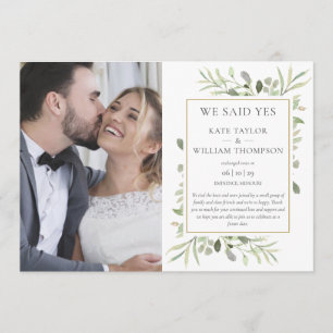 We Said Yes Greenery Photo Wedding Announcement