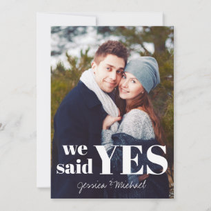 We Said Yes Photo Engagement Announcement