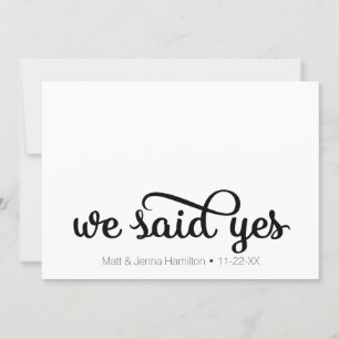 We Said Yes Photo Wedding Announcement
