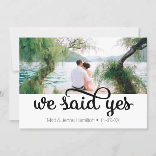 We Said Yes Photo Wedding Announcement