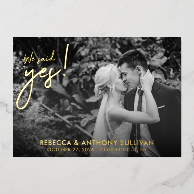 We Said Yes Photo | Wedding Photo Reception Foil Invitation (Front)