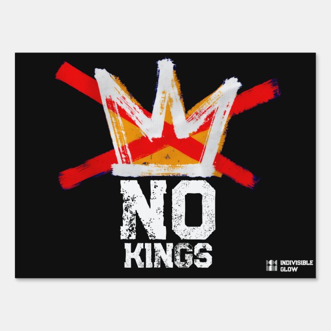 WE SAY NO KINGS SIGN (Back)