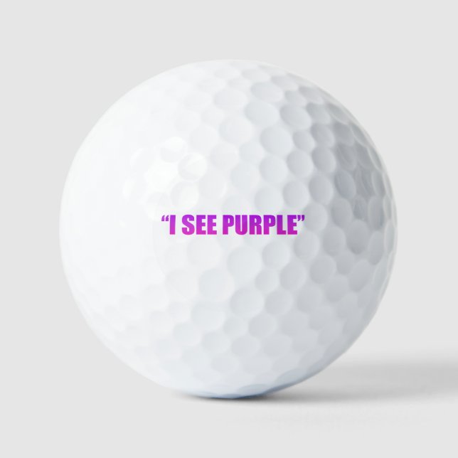 We See Purple Golf Balls (Front)