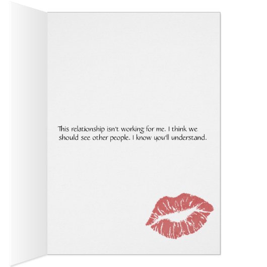 We should see other people breakup card (Inside (Right))