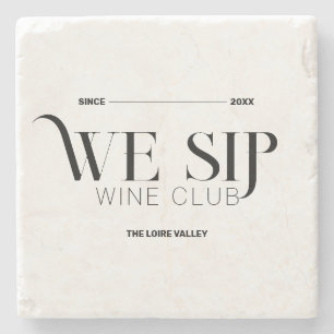 We Sip Wine Club Custom Crest Sophisticated Stone Coaster