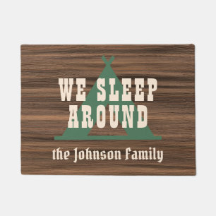 We sleep around rustic wood custom camping family doormat