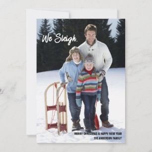 We Sleigh Funny Christmas Holiday Photo Card