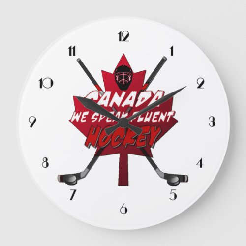 We Speak Fluent Hockey Canada Humor Clock
