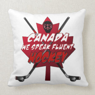 We Speak Fluent Hockey Canada Humor Pillow