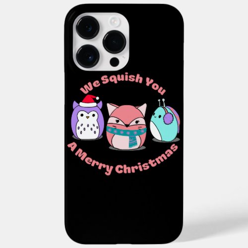 We Squish You A Merry Christmas  Case_Mate iPhone 14 Pro Max Case