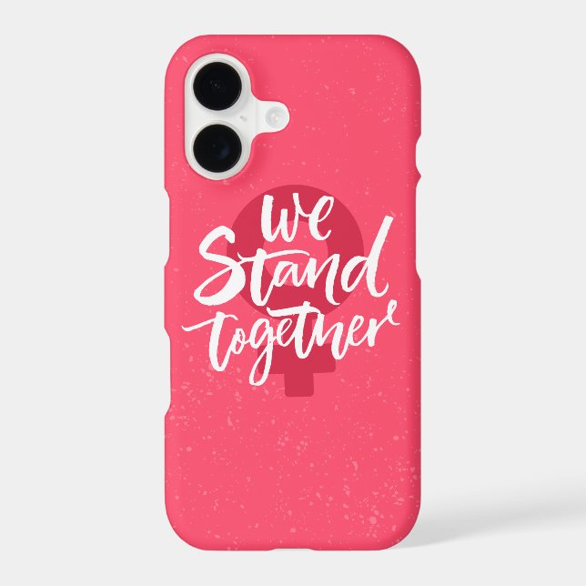 We Stand Together Iphone Case (Back)