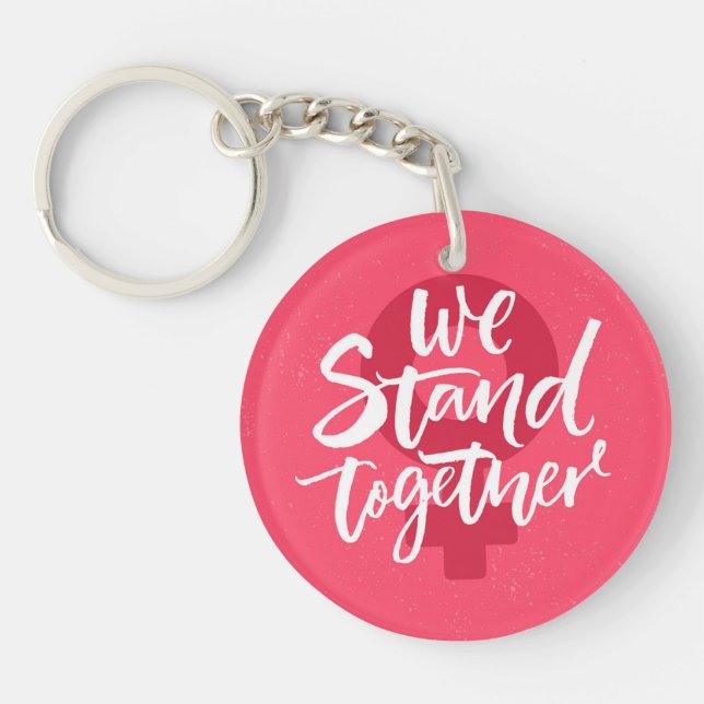 We Stand Together Keychain (Front)