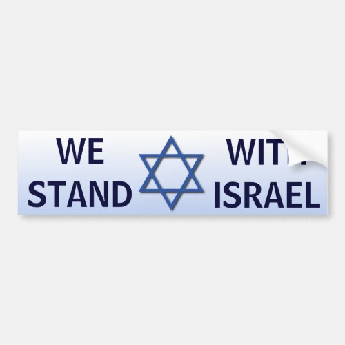 We Stand With Israel Bumper Sticker