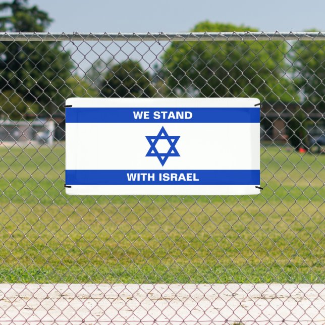 We stand with Israel custom text Israel flag Banner (Insitu)