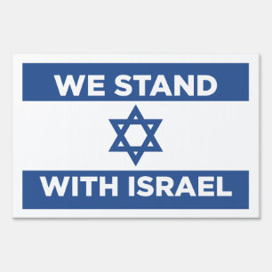 WE STAND WITH ISRAEL Flag of Israel Star of David Sign
