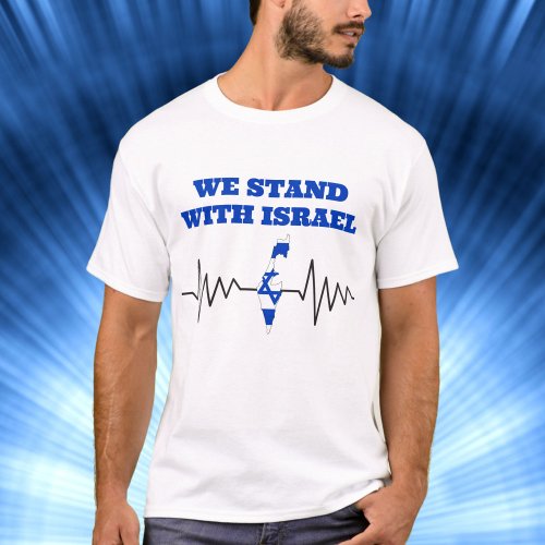 We Stand With Israel Patriotic Jewish T_Shirt