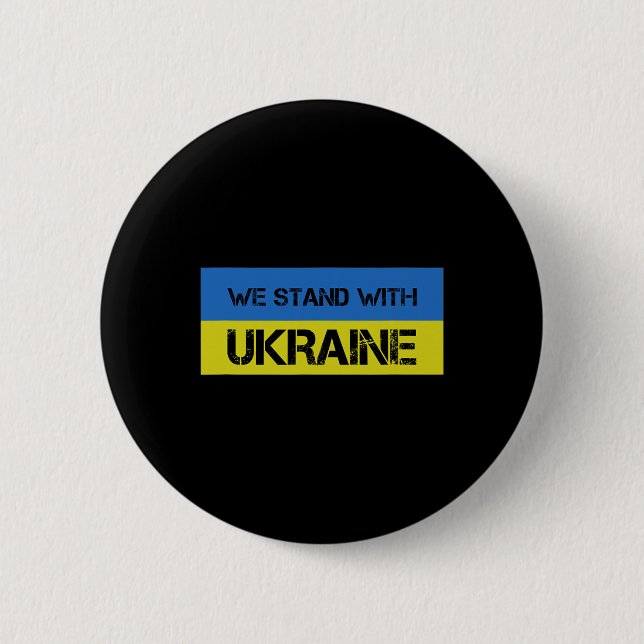 We Stand With Ukraine 1  Button (Front)