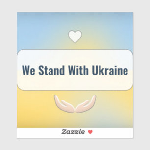 We Stand With Ukraine Kiss-Cut Sticker Editable Me