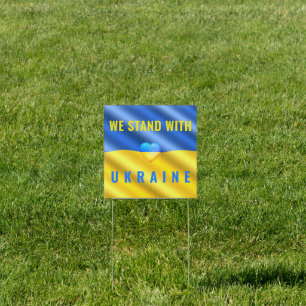 We Stand With Ukraine Outdoor Sign Support