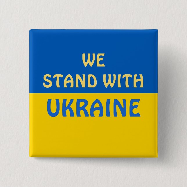We Stand with Ukraine | Show Support  Button (Front)