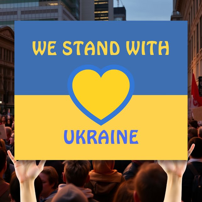 We Stand with Ukraine | Show Support  Foam Board (Creator Uploaded)