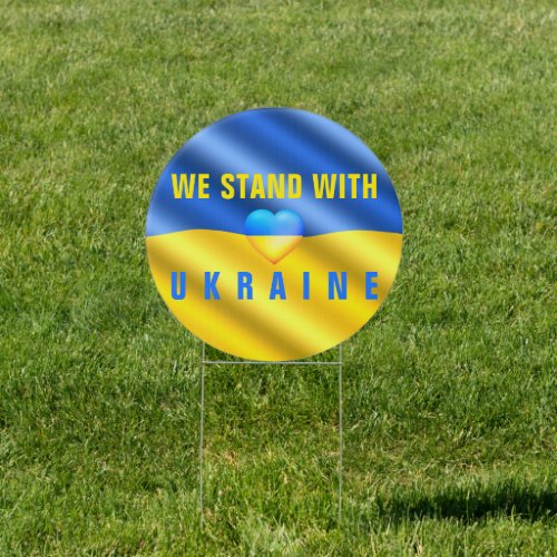 We Stand With Ukraine Sign _ Support Freedom