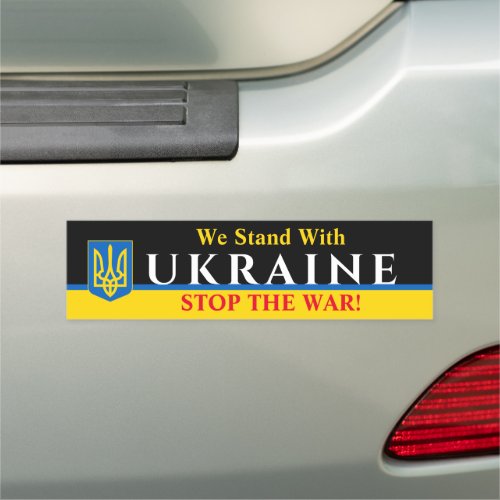We Stand With UKRAINE Stop The War Your Messages Car Magnet