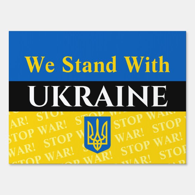 We Stand With UKRAINE, Stop War, Your Messages Car Sign (Front)