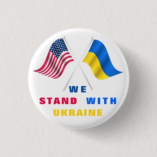 We Stand With Ukraine Support Button American Flag (Front)
