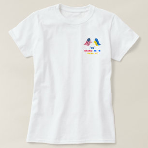 We Stand With Ukraine Support T-Shirt - Freedom