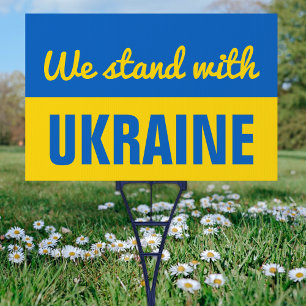 We Stand With Ukraine Ukrainian Flag Yard Sign