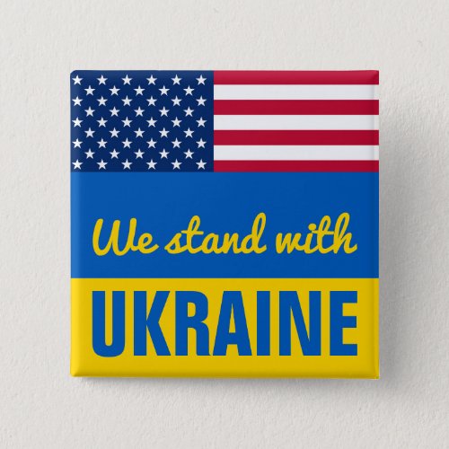 We Stand With Ukraine USA American Flag Square Button